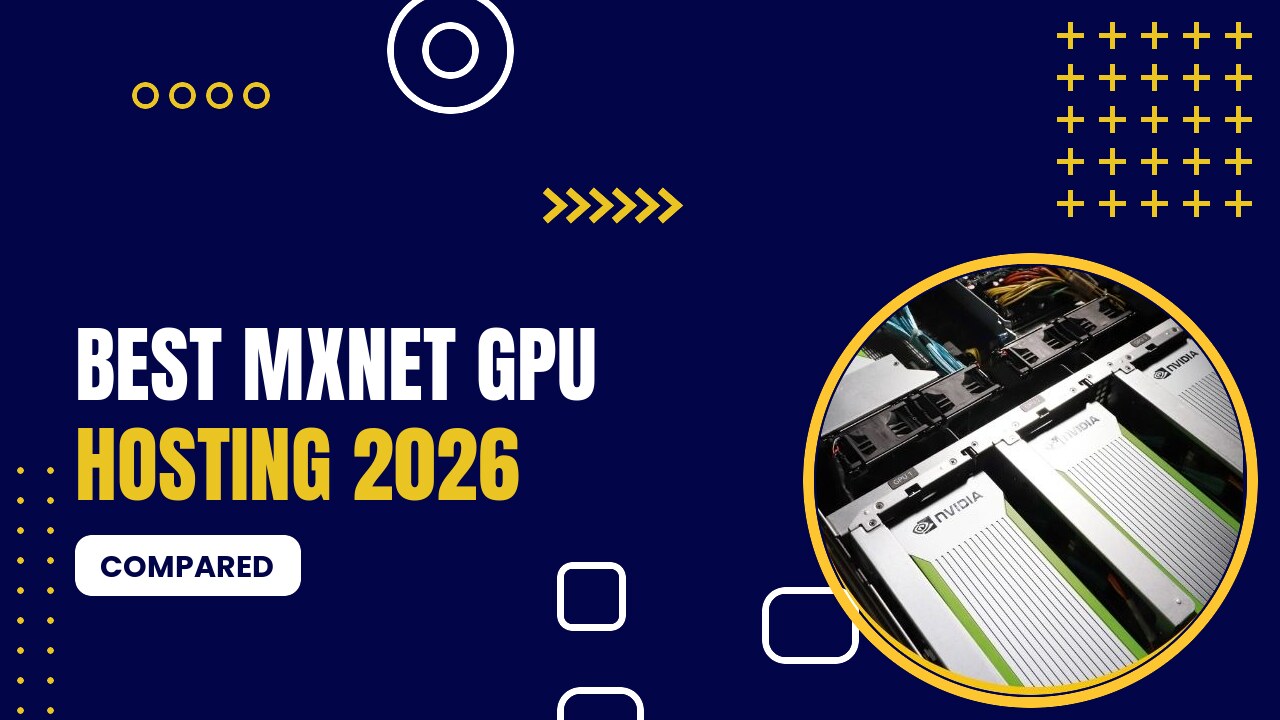 Best Mxnet Gpu Hosting 2026