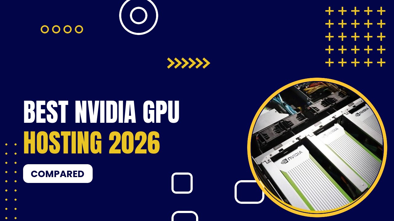 Best Nvidia Gpu Hosting 2026