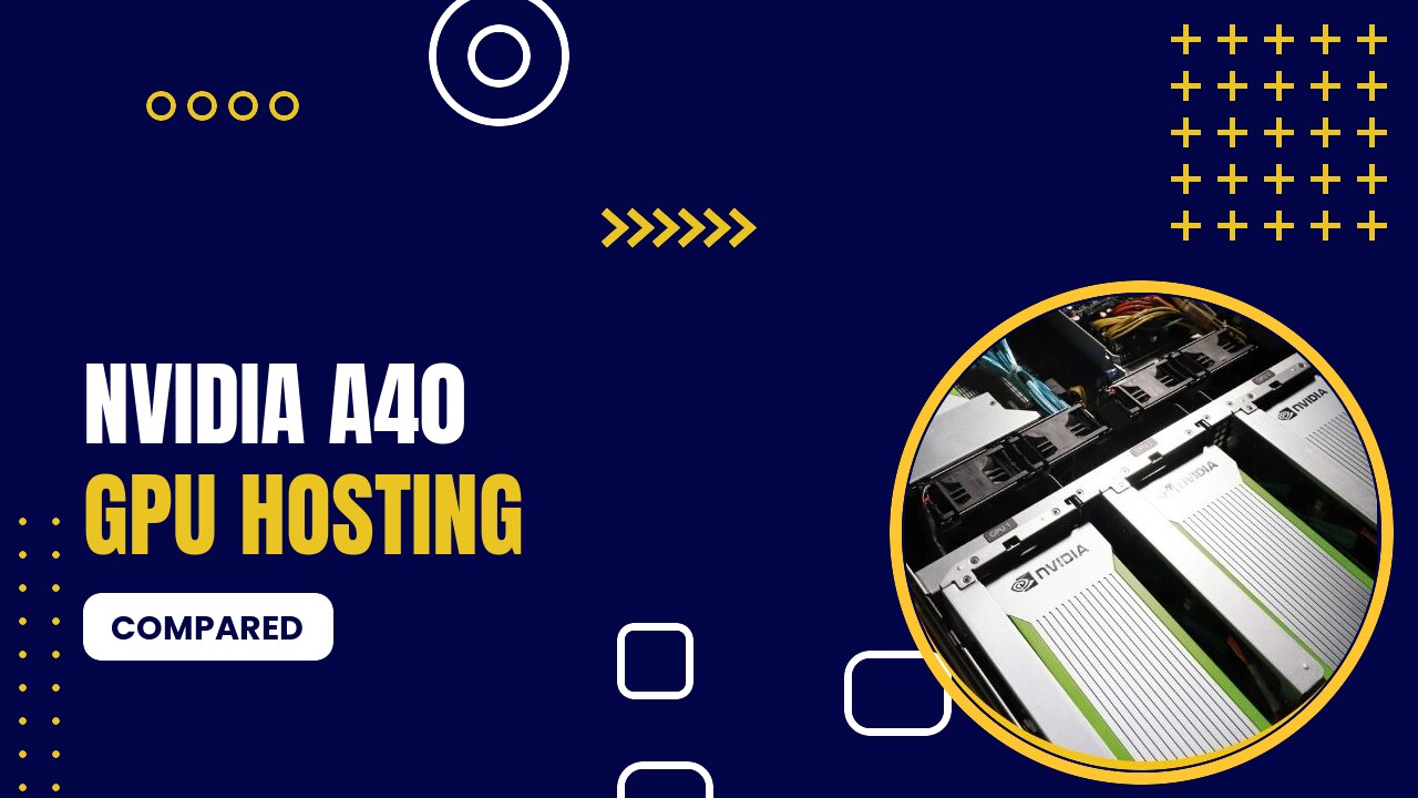 Nvidia A40 Gpu Hosting
