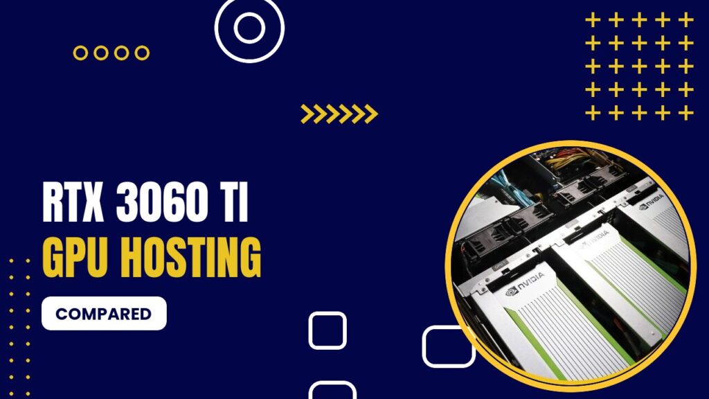Rtx 3060 Ti Gpu Hosting