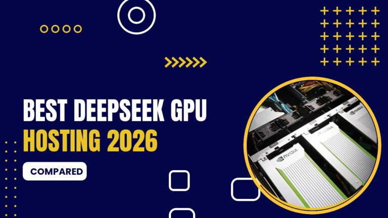 Best DeepSeek GPU hosting